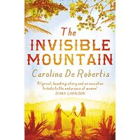 Invisible Mountain, Carolina De Robertis