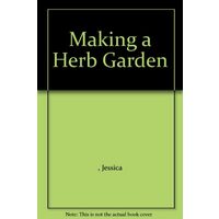 Making a Herb Garden