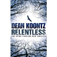 Relentless, Dean Koontz