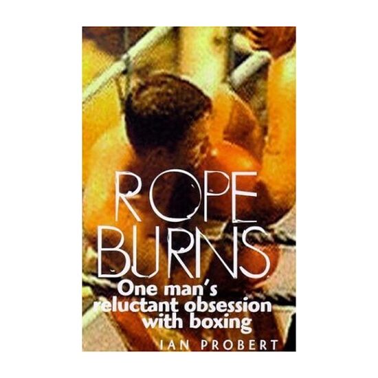 Rope Burns, Ian Probert - Imagine 1