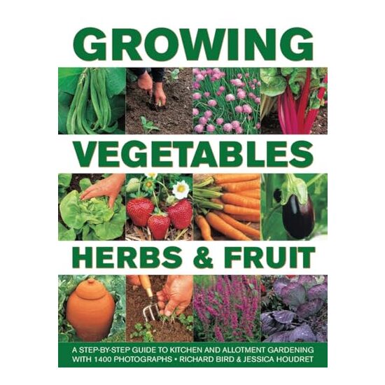 Growing Vegetables, Herbs and Fruit - Imagine 1