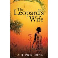 The Leopard's Wife, Paul Pickering