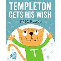 Templeton gets his wish