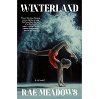 Winterland, Rae Meadows