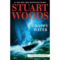 Choppy Water, Stuart Woods