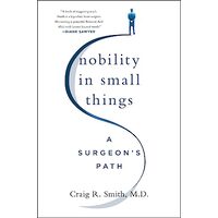Nobility in Small Things