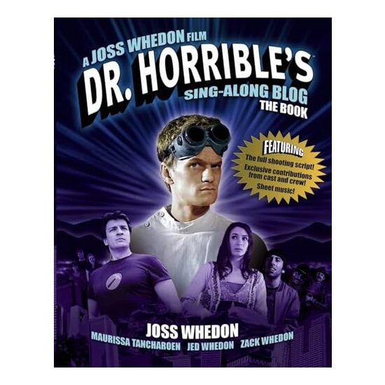 Dr. Horrible's Sing-Along Blog: The Book - Imagine 1