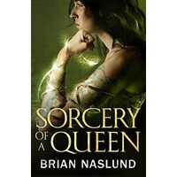 Sorcery of a Queen, Brian Naslund