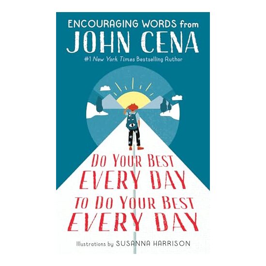 Do Your Best Every Day to Do Your Best Every Day