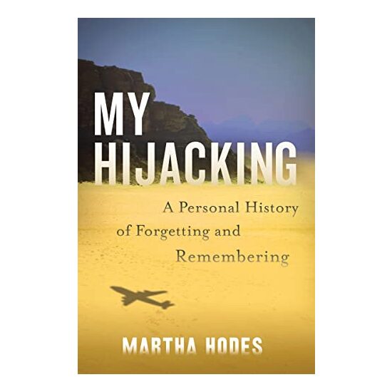 My Hijacking, Martha Elizabeth Hodes - Imagine 1