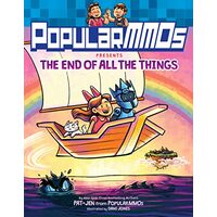 PopularMMOs Presents the End of All the Things