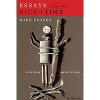 Essays from the nick of time