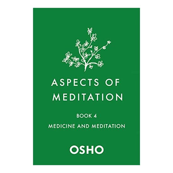Aspects of Meditation Book 4