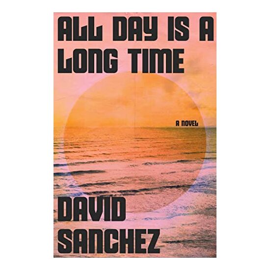 All Day Is a Long Time