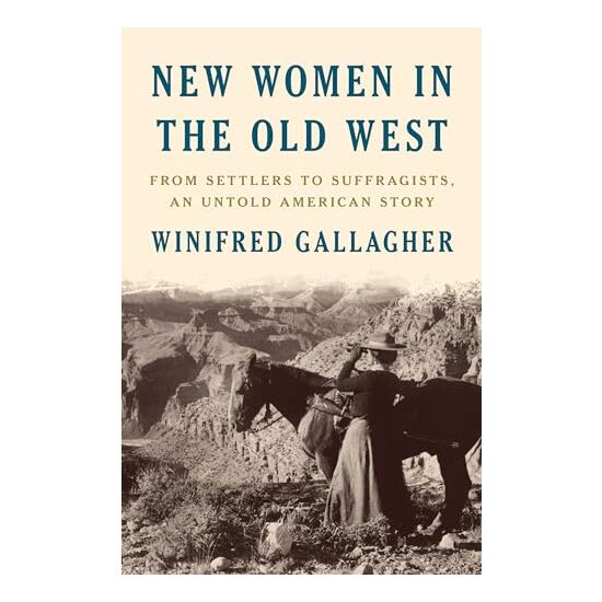 New Women in the Old West
