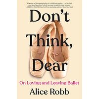 Don't Think, Dear