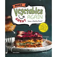Make Vegetables Great Again, Whalen Book Works