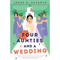 Four Aunties and a Wedding, Jesse Q. Sutanto