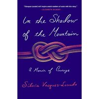 In the Shadow of the Mountain