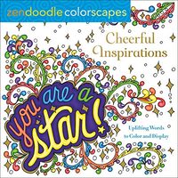 Zendoodle Colorscapes : Cheerful Inspirations, Justine Lustig, Bonnie Lynn Demanche, Deborah Muller, Jeanette Wummel