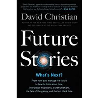 Future Stories, David Christian