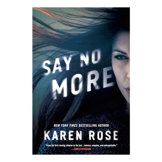 Say No More, Karen Rose - Imagine 1