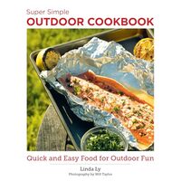 Super Simple Outdoor Recipes, Linda Ly