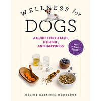Wellness for Dogs, Celine Gastinel-Moussour
