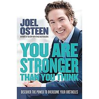 You Are Stronger Than You Think