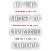 In the Midst of Civilized Europe