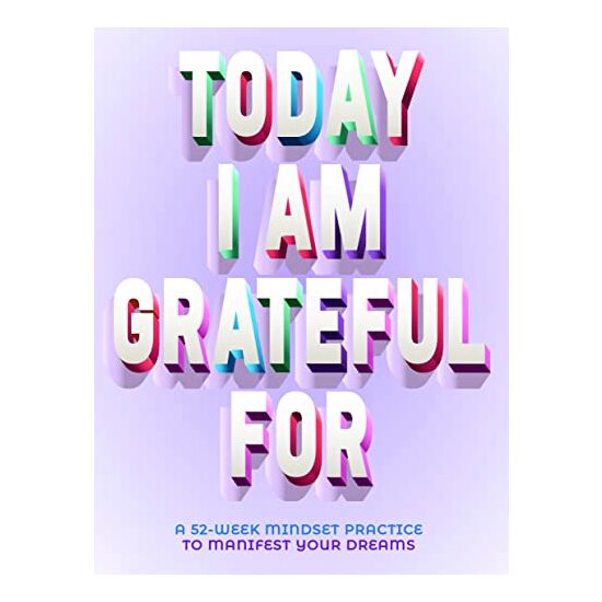 Today I Am Grateful For
