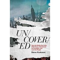Uncovered, Steve Krakauer