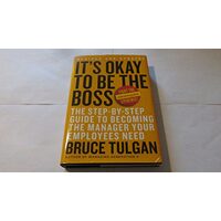 It's Okay to Be the Boss