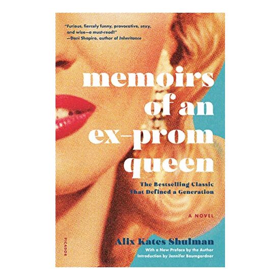 Memoirs of an Ex-Prom Queen