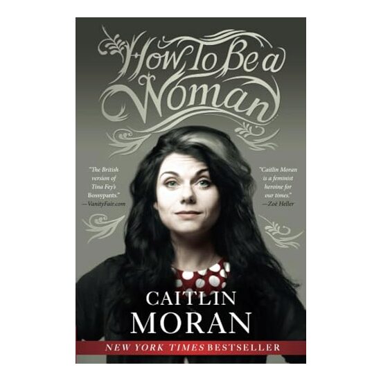 How to be a woman
