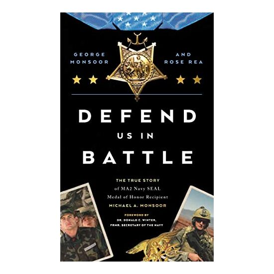 Defend Us in Battle, George Monsoor, Rose M. Rea