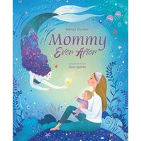Mommy Ever After, Rebecca Fox Starr, Sara Ugolotti