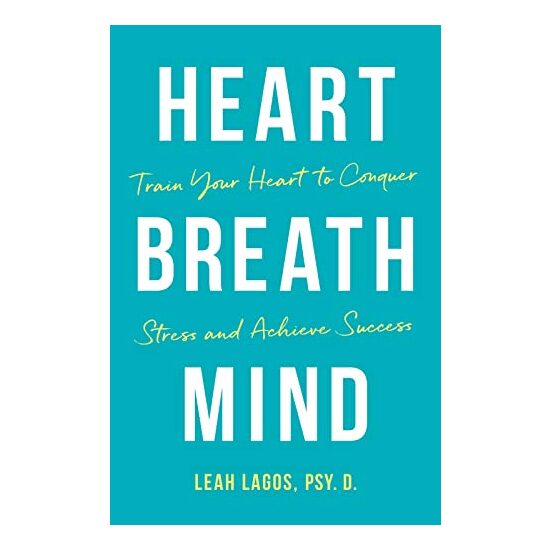 Heart, Breath, Mind, Leah Lagos