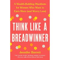 Think Like a Breadwinner