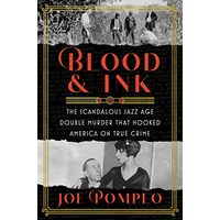Blood and Ink, Joe Pompeo