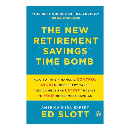 New Retirement Savings Time Bomb, Ed Slott