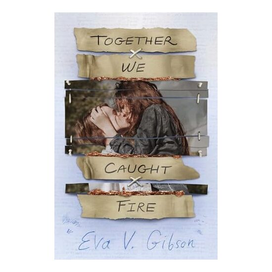 Together We Caught Fire