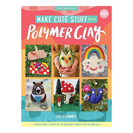 Make Cute Stuff with Polymer Clay
