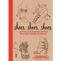 Shoes, Shoes, Shoes, Carol Chu, Seymour Chwast