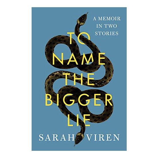 To Name the Bigger Lie