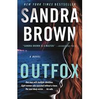 Outfox, Sandra Brown