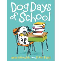 Dog Days of School