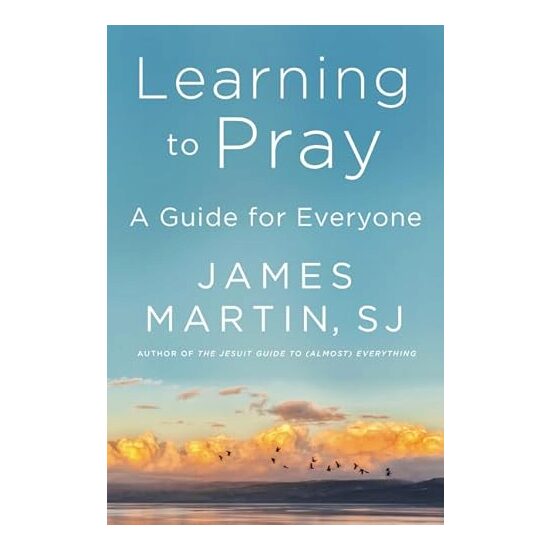 Learning to Pray, James Martin sj - Imagine 1
