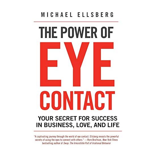 The Power of Eye Contact