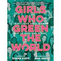 Girls Who Green the World